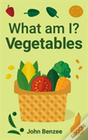 Capa do artigo What Am I? Vegetables