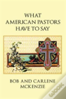 What American Pastors Have To Say