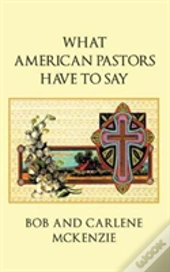 What American Pastors Have To Say