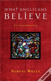 Capa do artigo What Anglicans Believe