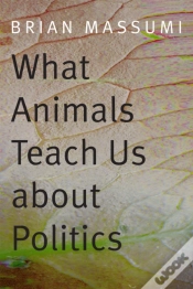 Capa do artigo What Animals Teach Us About Politics