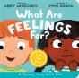 What Are Feelings For? Board Book - Preview