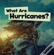 Capa do artigo What Are Hurricanes?