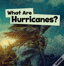 Capa do artigo What Are Hurricanes?