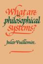 What Are Philosophical Systems? - Preview