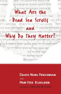 What Are The Dead Sea Scrolls And Why Do They Matter? - Preview