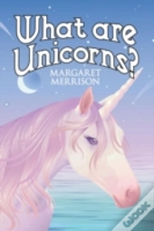 What Are Unicorns?