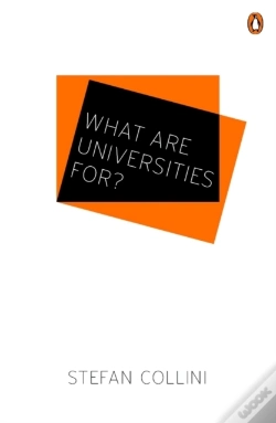 Capa do artigo What Are Universities For?