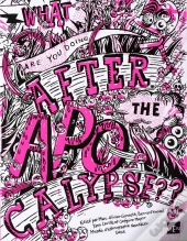 What Are You Doing After The Apocalypse ?