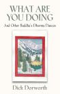 What Are You Doing? And Other Buddha'S Dharma Dances - Preview