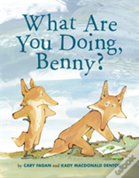 What Are You Doing, Benny?