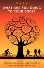 What Are You Doing To Your Body?: 13 Sim - Preview