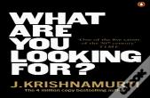 What Are You Looking For?