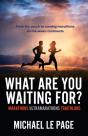 What Are You Waiting For? - Preview