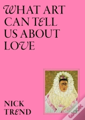 Capa do artigo What Art Can Tell Us About Love