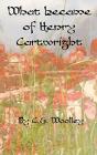 What Became Of Henry Cartwright - Preview