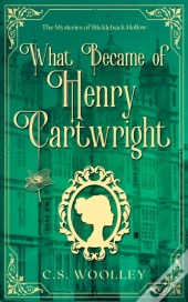 What Became Of Henry Cartwright