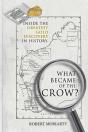 What Became Of The Crow? - Preview