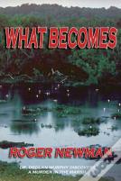 What Becomes