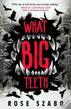 Capa do artigo What Big Teeth