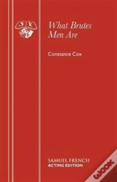 What Brutes Men Are