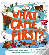 What Came First?