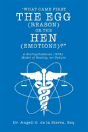 "What Came First, The Egg (Reason) Or The Hen (Emotions)?" - Preview