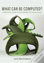 What Can Be Computed?