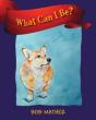 What Can I Be? - Preview