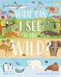 What Can I See In The Wild - Preview