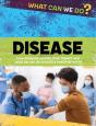 What Can We Do?: Disease - Preview