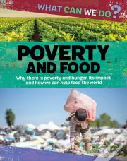 What Can We Do?: Poverty And Food