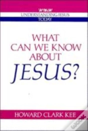 Capa do artigo What Can We Know About Jesus?