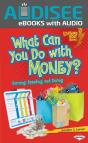 What Can You Do With Money? - Preview
