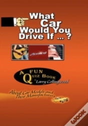 Capa do artigo What Car Would You Drive If ... ?