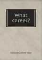 What Career? - Preview