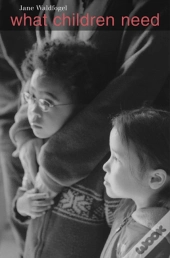 What Children Need