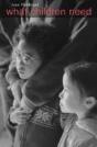 What Children Need - Preview