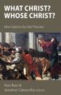 What Christ? Whose Christ? - Preview