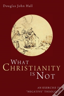 Capa do artigo What Christianity Is Not