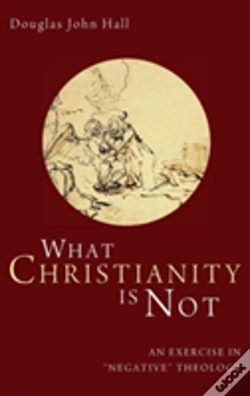 Capa do artigo What Christianity Is Not
