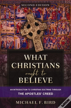 Capa do artigo What Christians Ought To Believe, Second Edition