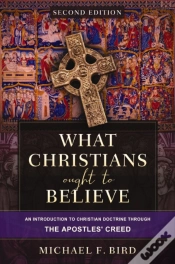 Capa do artigo What Christians Ought To Believe, Second Edition