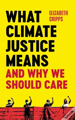 Capa do artigo What Climate Justice Means And Why We Should Care