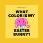 What Color Is My Easter Bunny? - Preview