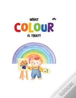 What Colour Is That?
