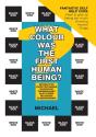 What Colour Was The First Human Being? - Preview