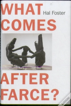 Capa do artigo What Comes After Farce?