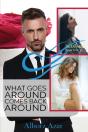 What Comes Around Goes Back Around - Preview