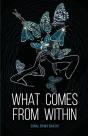 What Comes From Within - Preview